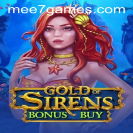 Explorando o Fascinante Mundo de GoldofSirensBonusBuy por MEE7.GAMES